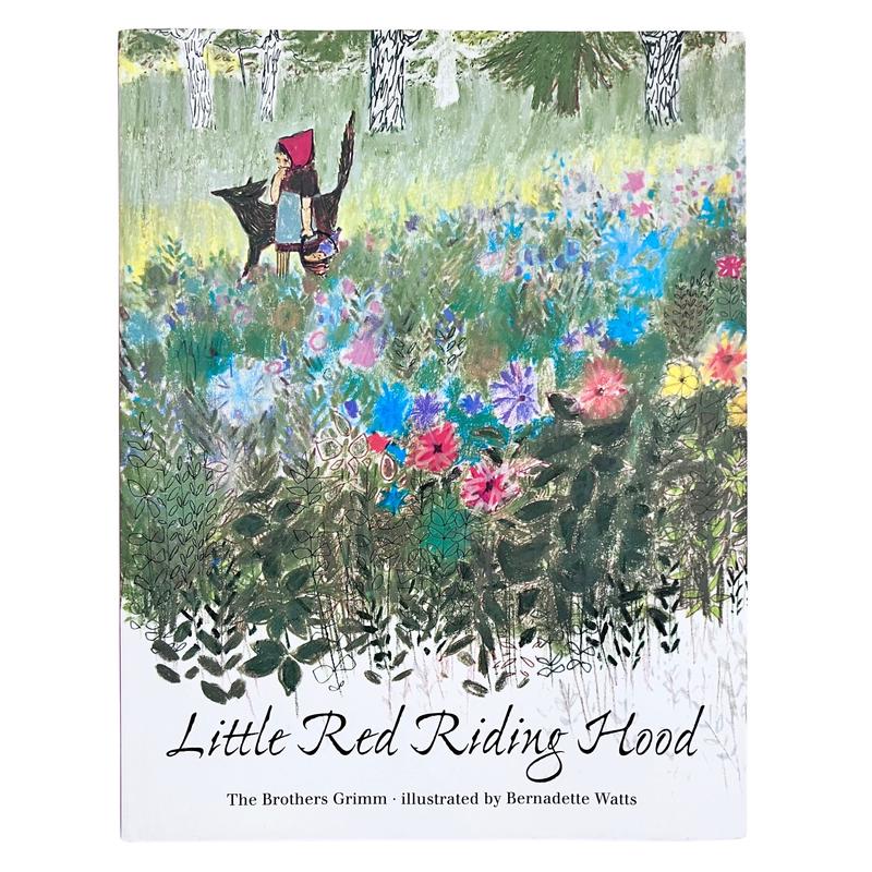 Little Red Riding Hood By Bernadette Watts